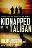 Kidnapped by the Taliban - ISBN: 9780718093037