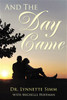 And the Day Came - ISBN: 9781512752151