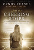 After the Cheering Stops - ISBN: 9780718088309