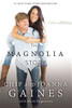 The Magnolia Story - ISBN: 9780718079185