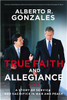 True Faith and Allegiance - ISBN: 9780718078874