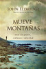 Mueve montañas - ISBN: 9780718039288