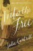 Into the Free - ISBN: 9780718081256
