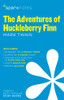 The Adventures of Huckleberry Finn SparkNotes Literature Guide:  - ISBN: 9781411469396