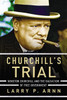 Churchill's Trial - ISBN: 9781595555304