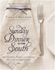 Sunday Dinner in the South - ISBN: 9781401605391