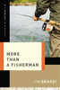 More Than a Fisherman - ISBN: 9781401677954