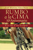 Rumbo a la cima 10º aniversario - ISBN: 9781602553200