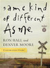 Same Kind of Different As Me Conversation Guide - ISBN: 9781418542870