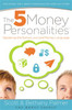 The 5 Money Personalities - ISBN: 9780849964787