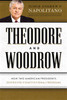 Theodore and Woodrow - ISBN: 9781595553515
