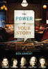 The Power of Your Story DVD-Based Study - ISBN: 9781401677237