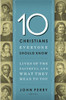 10 Christians Everyone Should Know - ISBN: 9781400203611