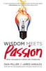 Wisdom Meets Passion - ISBN: 9780849947421