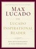 The Lucado Inspirational Reader - ISBN: 9780849948305