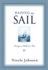 Raising the Sail - ISBN: 9781401605339