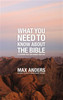 What You Need to Know About the Bible - ISBN: 9781418546311