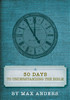 30 Days to Understanding the Bible - ISBN: 9781418545949