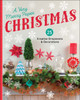A Very Merry Paper Christmas: 25 Creative Ornaments & Decorations - ISBN: 9781454708803