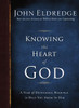 Knowing the Heart of God - ISBN: 9781400202522