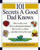 101 Secrets a Good Dad Knows - ISBN: 9780785297413