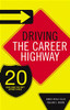 Driving the Career Highway - ISBN: 9781595552785