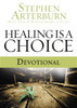 Healing is a Choice Devotional - ISBN: 9781404175501