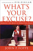 What's Your Excuse? - ISBN: 9781595552389
