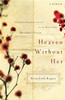 Heaven Without Her - ISBN: 9780785227441