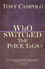 Who Switched the Price Tags? - ISBN: 9780849920875