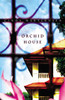 Orchid House - ISBN: 9781595541512