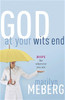 God at Your Wits' End - ISBN: 9780849918612