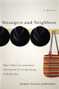 Strangers and Neighbors - ISBN: 9780849911514