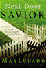 Next Door Savior - ISBN: 9780849913365