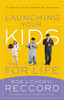 Launching Your Kids for Life - ISBN: 9780849945496