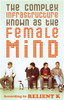 The Complex Infrastructure Known as the Female Mind - ISBN: 9780849944963