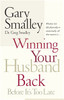 Winning Your Husband Back Before It's Too Late - ISBN: 9780785260295