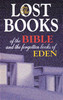 Lost Books of the Bible and the Forgotten Books of Eden - ISBN: 9780529020611