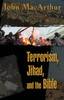 Terrorism, Jihad, and the Bible - ISBN: 9780849943676