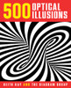 500 Optical Illusions:  - ISBN: 9781454911395