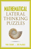 Mathematical Lateral Thinking Puzzles:  - ISBN: 9781454911678