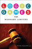 Logic Games for Wannabe Lawyers:  - ISBN: 9781454912026