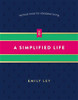 A Simplified Life - ISBN: 9780718098308