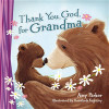 Thank You, God, for Grandma - ISBN: 9780718089252