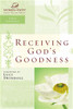 Receiving God's Goodness - ISBN: 9781418507084