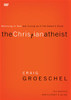 The Christian Atheist Video Study - ISBN: 9780310329794