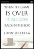 When the Game Is Over, It All Goes Back in the Box Video Study - ISBN: 9780310808244