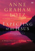 Expecting to See Jesus Video Study - ISBN: 9780310682981