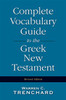 Complete Vocabulary Guide to the Greek New Testament - ISBN: 9780310226956