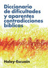 Diccionario de dificultades y aparentes contradicciones bíblicas - ISBN: 9788476453230